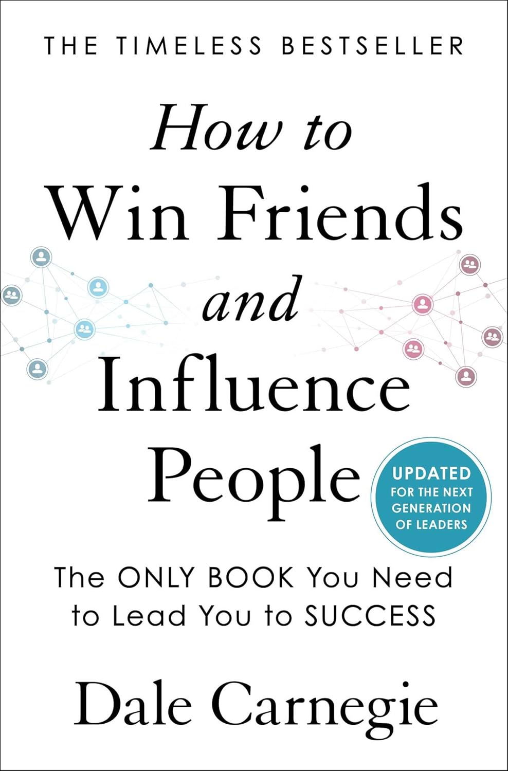 How to Win Friends & Influence People